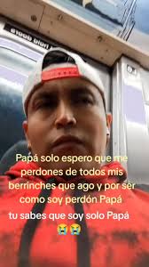 Te Quiero Pedir Perdon Como Padre