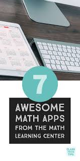 7 Awesome Math Apps From The Math Learning Center Class Tech Tips Math Learning Center Math Apps Free Math Apps