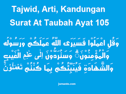 Apa saja isi kandungan surat an nisa ayat 59, berikut ini penjelasannya. Hukum Bacaan Tajwid Surat At Taubah Ayat 105 Penjelasan Kandungan