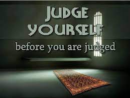 Sometimes the people with the worst past. Judge Yourself Before You Judged Islamic Quotes Be Yourself Quotes Best Islamic Quotes