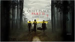 Following the events at home, the abbott family now face the terrors of the outside world. A Quiet Place Part Ii Full Movie Watch Online Quietplaceiihd Twitter