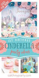 Theme 1st Birthday Party Ideas For Girls Cinderella Theme Party Birthday Cinderella Theme Party Catch My Party In 2020 1st Birthday Party For Girls Cinderella Birthday Party Girls Birthday Party Themes