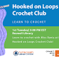 Hooked on Loops Crochet Club event image