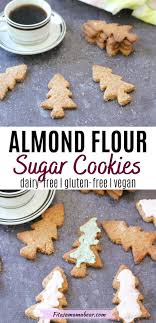 Healthy Almond Flour Sugar Cookies Recipe In 2020 Christmas Recipes Easy Gluten Free Cookie Recipes Vegan Sugar Cookies