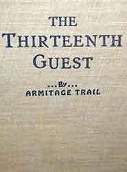 The Thirteenth Guest by Armitage Trail | Goodreads