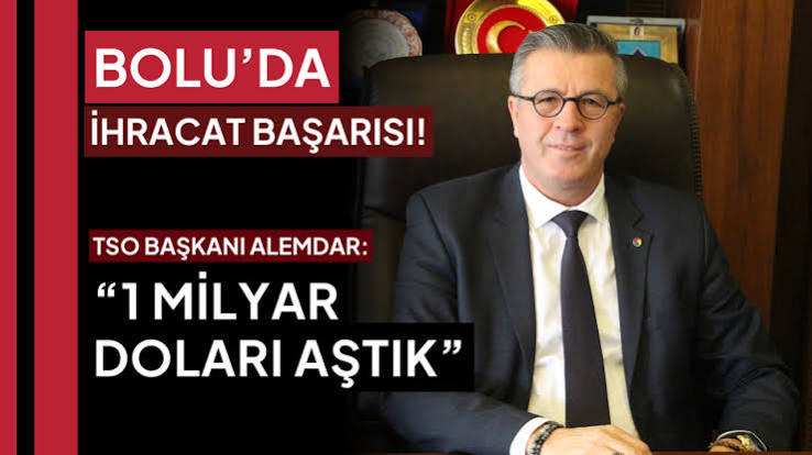 Bolu'nun Gizli Kahramanı: Rekor İhracat Başarısı ve Bize Öğrettikleri