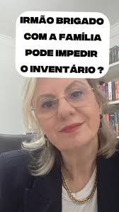 A briga entre irmãos pode impedir a abertura do inventário? Infelizmente as  brigas na família acontecem. E agora que o pai faleceu? O irmão está  desaparecido há 10 anos,sumiu no mundo. Um advogado ...