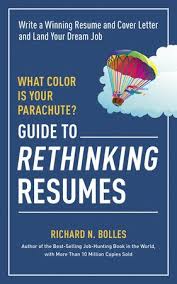 Start reading the quick resume & cover letter book on your kindle in under a minute. What Color Is Your Parachute Guide To Rethinking Resumes By Richard N Bolles 9781607746577 Penguinrandomhouse Com Books Cover Letter For Resume Resume Resume Writing