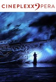 Romantic opera in three acts (1843). Der Fliegende Hollander Opera Ny Met Aufzeichnung 2020 Cineplexx At Mobile