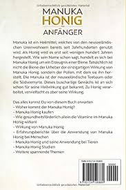 Manuka honig eignet sich zur behandlung von zahlreichen leiden und kann sowohl äußerlich als auch innerlich angewendet werden. Manuka Honig Fur Anfanger Anwendung Wirkung Studien Und Rezepte Amazon De Helden Manuka Honig Bucher