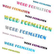Word formation is the main way to replenish it. Blog Pendidikan Contoh Soal Word Formation