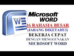 16 Rahasia Besar Bekerja Cepat Dengan Menggunakan Microsoft Word Youtube
