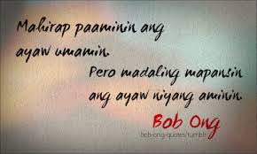 From funny jokes to captivating love quotes, bob ong's words truly changed the way we look at life. Bob Ong Quotes Quotesgram