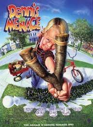 Dennis The Menace Poster Id 648435 Dennis The Menace Movie Posters Best Movie Posters