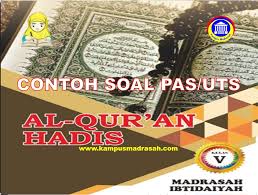 Membaca al qur'an secara baik, lancar dan bagus lafal bacaannya dinamakan. Soal Pas Al Qur An Hadis Kelas 5 Sd Mi Semester 1 Kurikulum 2013