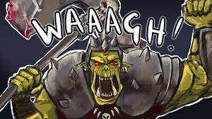 WE CAN WAAAGH! | Orc Song - YouTube
