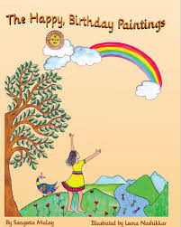 24 happy birthday paintings ranked in order of popularity and relevancy. The Happy Birthday Paintings Paperback A Story About India S Madhubani Art Groggy Eyes Children S Books