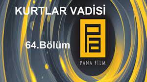 kurtlar vadisi 64 bolum 1080p