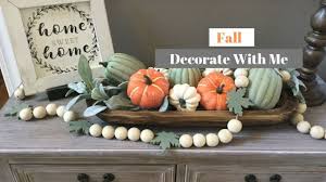 Decorate For Fall With Me 2019 Fall Decor Ideas Decorate With Dana Youtube Fall Decor Farmhouse Fall Decor Decor