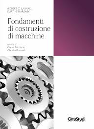 Dopo linflessione, la componente in direzione x, x, pi corta. Fondamenti Di Costruzione Di Macchine Amazon It Juvinall Robert C Marshek Kurt M Nicoletto G Braccesi Cosimo Libri