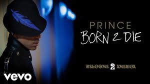 May 09, 2020 · the prince insider isn't surprised that, after prince's death, the feuds are emerging — something that wouldn't have happened during his life. Prince Born 2 Die Youtube