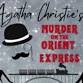Agatha Christie’s Murder On The Orient Express