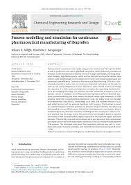 .active pharmaceutical ingredients, pharmaceutical chemicals, pharmaceutical raw materials kps chemicals & pharmaceuticals think future of every business entity depends on three major. Pdf Process Modelling And Simulation For Continuous Pharmaceutical Manufacturing Of Ibuprofen