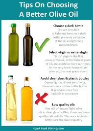 Not All Oils Are Created Equal So Here Are A Few Tips To Choosing A Good Virgin Olive Oil Virgin Olive Oil Is Anti Infla Olive Oil Benefits Healthy Oils Oils