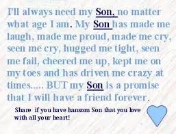 Son I Have 2 And Love Them More Than Life Itself I Tell Them They Make My Heart Beat My Son Quotes Mother Son Inspirational Quotes Son Quotes