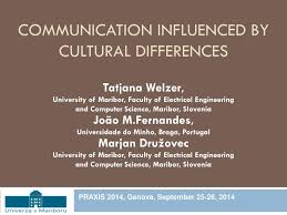 Student personal claim to fame: Ppt Communication Influenced By Cultural Differences Powerpoint Presentation Id 6912391