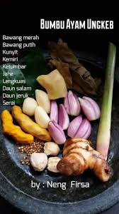 Bumbu campur(serai, salam, daun jeruk, jahe, kunyit, lengkuas, kunci). Bumbu Ayam Ungkep Resep Masakan Resep Makanan Makanan Dan Minuman
