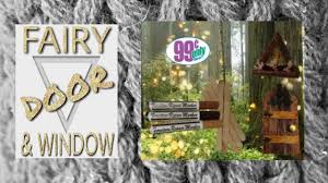 Check spelling or type a new query. How To Make A Fairy Door And Window Dollar Store Diy 1 99 Cent Store Garden Diy Youtube