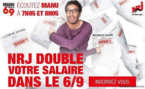 Compte géré par un énorme fan !. Nrj Double Votre Salaire Dans Le 6 9