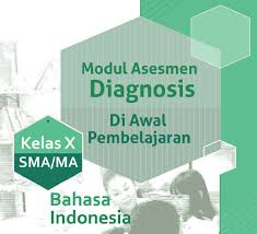 Program tahunan bahasa indonesia smp kelas vii. Modul Asesmen Diagnosis Awal Bahasa Indonesia Kelas 10 Sma Ma Guru Sekolah