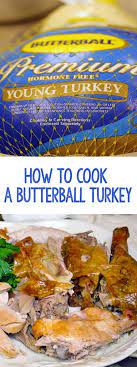How To Cook A Butterball Turkey Recipe Best Butterball Turkey Recipe Butterball Turkey Baked Turkey