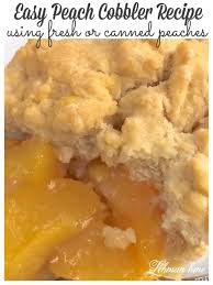 Yield 8 to 10 servings. Simple Easy Peach Cobbler Recipe Using Canned Or Fresh Peaches Lehman Lane