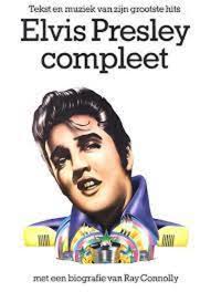Elvis Presley Compleet van Ray Connolly 1 x tweedehands te koop