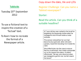But how can they actually make you a better writer? Writing A Tabloid Article Teaching Resources