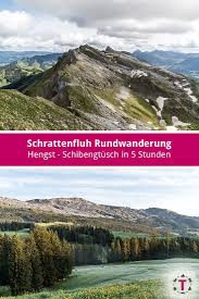 top rundwanderung schrattenfluh hengst schibengutsch ausflug wandertipps schone orte