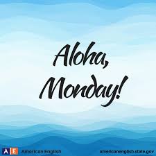 Check spelling or type a new query. American English At State Happy Monday Aloha Is A Hawaiian Word That Means Both Hello And Goodbye How Do You Say Hello In Your Native Language S Americanenglish Motivationalmonday Facebook