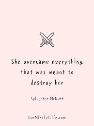 Author's favorite strong women quote, right here! 44 Girl Power Quotes For Every Strong Woman Out There