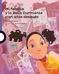 Mi Familia Y La Bella Durmiente Cien Anos Despues