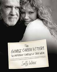 The George Carlin Letters: The Permanent Courtship of Sally Wade: Wade,  Sally: Amazon.com: Books