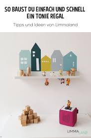 Tonie Regal Bauen Eine Einfache Idee Von Limmaland In 2020 Regal Bauen Regal Regal Selber Bauen