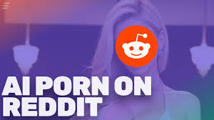 AI Porn on Reddit: Now Allowed, but No Deepfakes