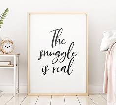 Couple Bedroom Decor The Snuggle Is Real Printable Art Scandinavian Wall Art Inspirational Quote Print Bedroom Art Instant Download Bedroom Decor For Couples Wall Decor Bedroom Quotes Wall Decor Bedroom