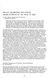 IMPLICIT ASSUMPTIONS AND CHOICES AMONG ESTIMATES OF THE VALUE OF TIME