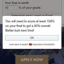 Your current grade is 54 you want (you will need to score at least 134% on your final to get a 70% overall. Rogerhub A Final Grade Calculator Doing Their Part During The Busy Times Of Finals Pewdiepiesubmissions