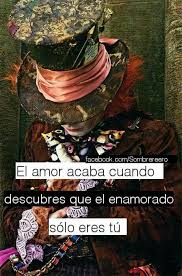 Pin De Laisha En Frases Ciertas Sombrerero Frases Del Sombrerero Loco Pais De Las Maravillas