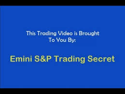 emini s p trading secret 3 500 profit